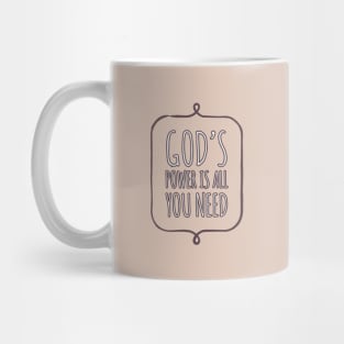 GOD'S Power is All You Need - Onesie Design  - Onesies for Babies Mug